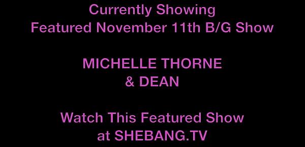  shebang.tv - MICHELLE THORNE & DEAN